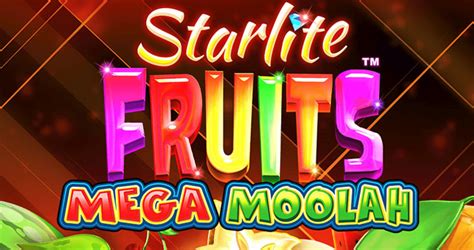 Starlite Fruits Mega Moolah Betfair